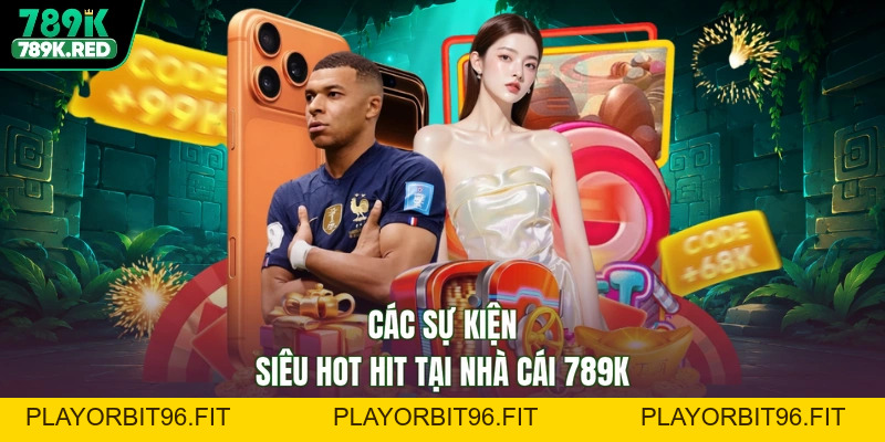 Khuyến Mãi 789K - Nhận Quà Liền Tay, Rước Ngay Tài Lộc