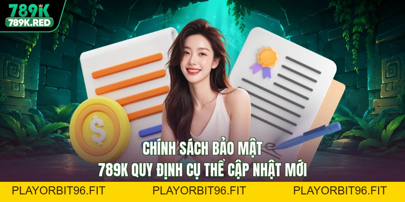 Chính Sách Bảo Mật 789K - Vững Bước Cá Cược, Bảo Mật Sánh Đôi