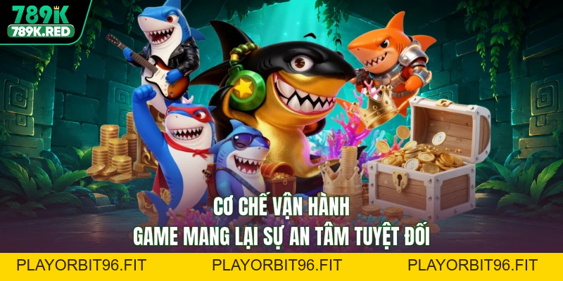789K Bắn Cá Jackpot - Săn Hũ Liền Tay, Rinh Quà Siêu Khủng