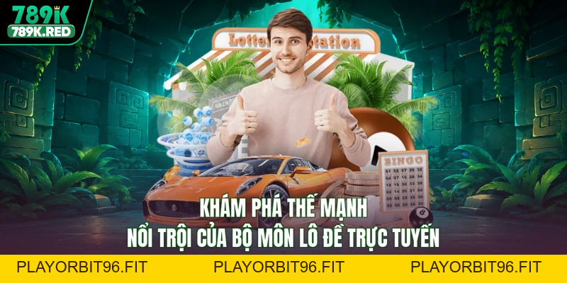 Lô Đề Online - Chốt Số Thông Minh, Rinh Quà Cực Khủng