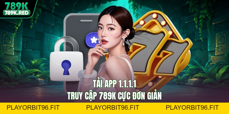 Đăng Nhập 789K - Làm Chủ Đấu Trường, Thỏa Đam Mê Lớn