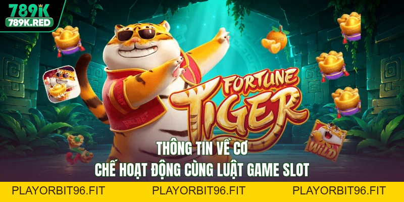 Fortune Tiger - Vòng Quay Tài Lộc, Săn Hũ Đổi Đời Cực Nhanh